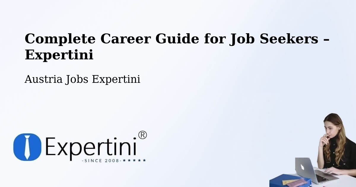 Career Guide for Job Seekers – Strem - Strem, Austria Jobs Expertini