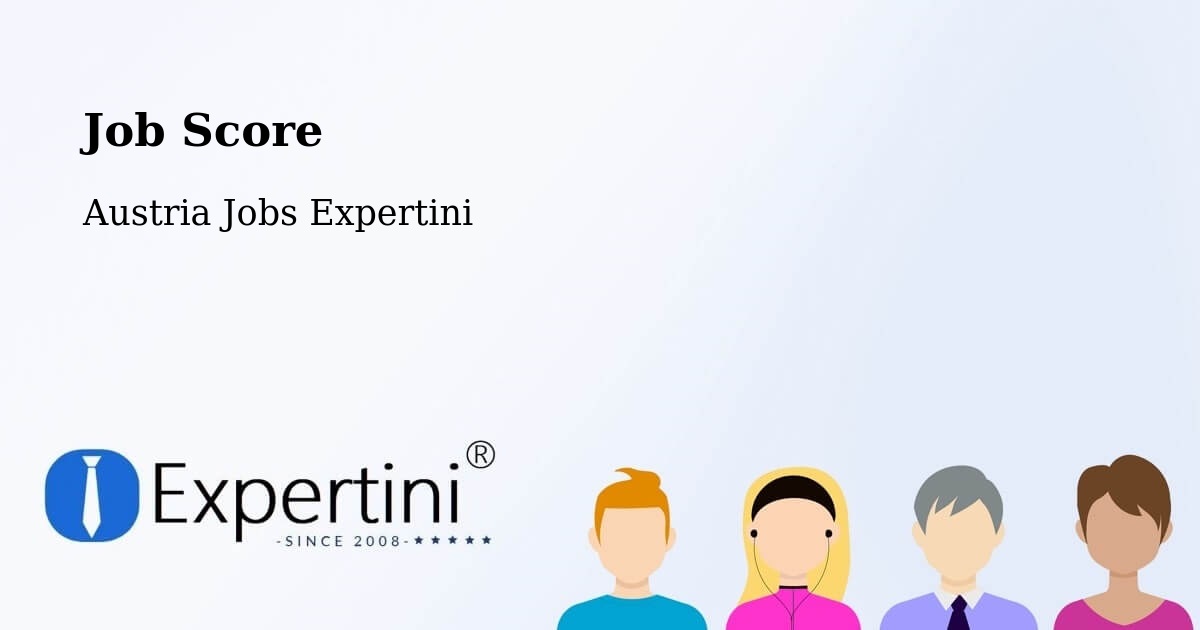 Job Score & Job Description Score Tool – Strem - Austria Jobs Expertini